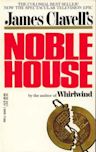 Noble House (Asian Saga, #5)