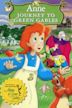 Anne: Journey to Green Gables