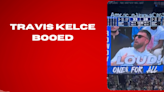 Travis Kelce booed at NBA Playoffs. Why?