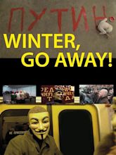 Winter, Go Away! Pictures - Rotten Tomatoes