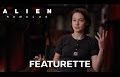 ALIEN: ROMULUS Featurette Spotlights Cailee Spaeny’s Rain and Honors Ellen Ripley