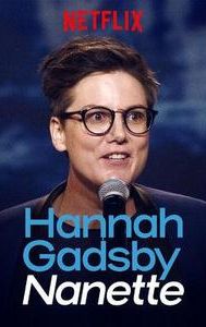 Hannah Gadsby: Nanette