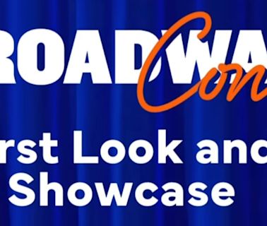 BroadwayCon 2024 FIRST LOOK AND SHOWCASE To Include THE NOTEBOOK, A WONDERFUL WORLD, and More