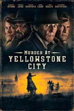 Murder at Yellowstone City