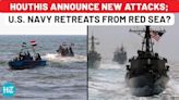 After Sinking Ship, Houthis Announce 2 Attacks In 2 Seas; USA Military Retreats From Near Yemen?