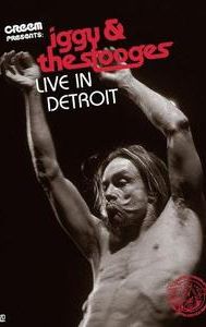 Iggy & the Stooges: Live in Detroit