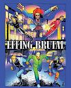 Effing Brutal: The Full Motion Video Graphic Novel