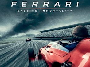 Ferrari: Race to Immortality