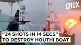 Did Crew With Steyr Rifles Destroy Houthi Drone Boat In Red Sea Or Was It Accidental Explosion? - News18