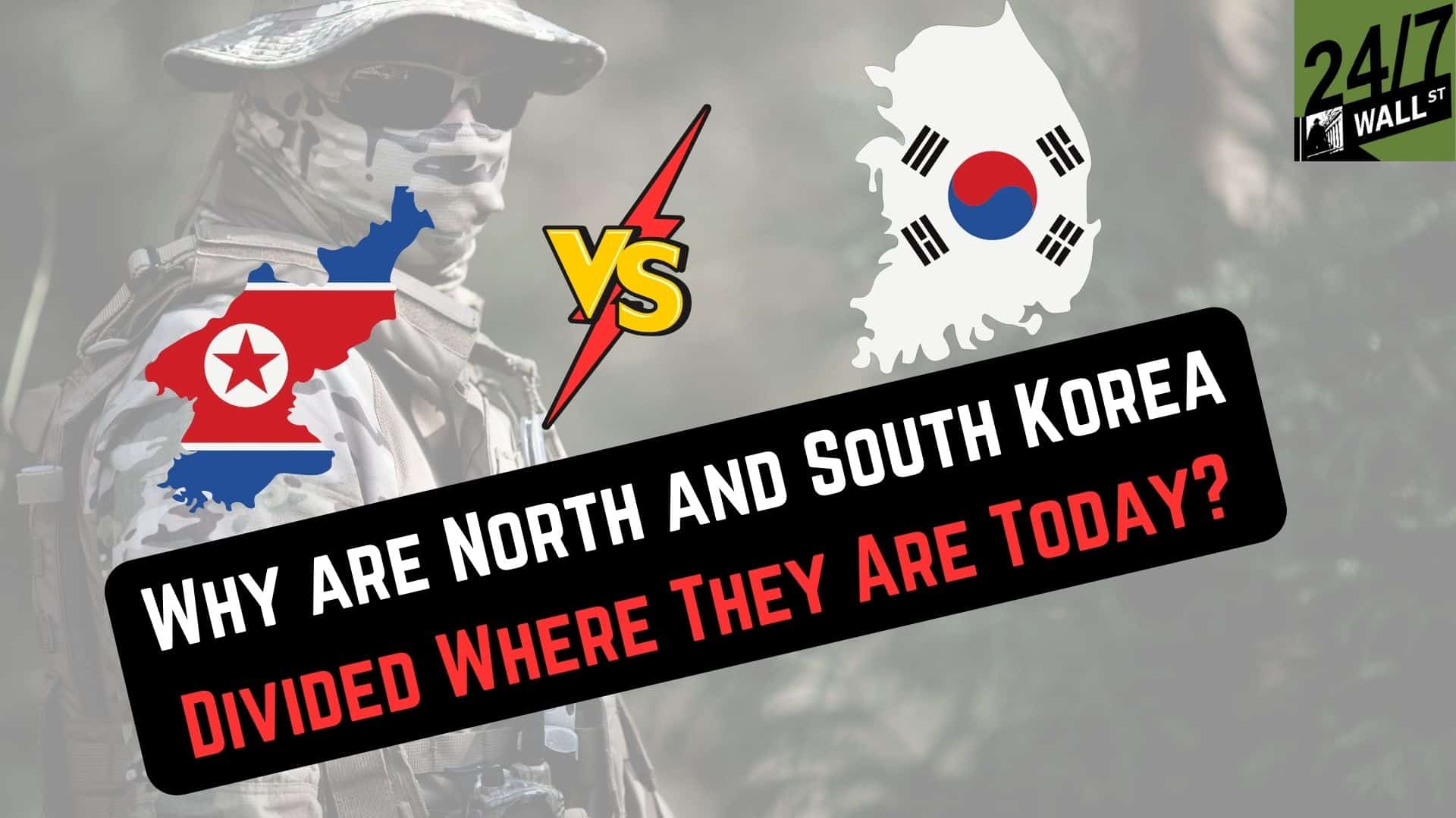 Why Are North and South Korea Divided Where They Are Today?