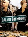 Las calles sin nombre