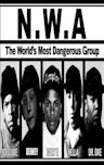 N.W.A.: The World's Most Dangerous Group
