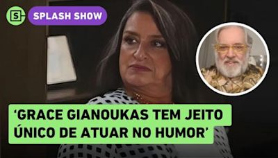 Genial, Grace Gianoukas rouba cena para si em 'Família é Tudo', diz Leão Lobo