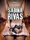 La vida precoz y breve de Sabina Rivas