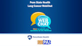 Penn State Health Lung Cancer WebChat November 16th 2023