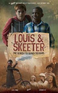 Louis & Skeeter: The Search for Buried Treasure