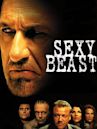 Sexy Beast - L'ultimo colpo della bestia