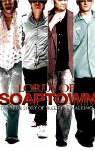 Lords of Soaptown