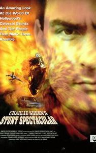 Charlie Sheen's Stunts Spectacular