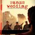 Rana's Wedding