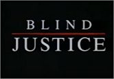 Blind Justice