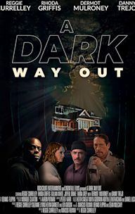 A Dark Way Out