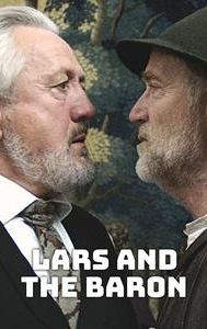 Lars and the Baron