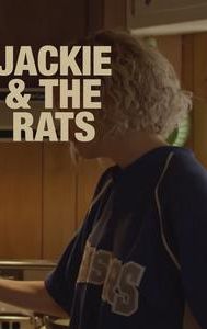 Jackie & The Rats