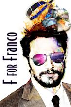 F for Franco (2016) - Posters — The Movie Database (TMDB)
