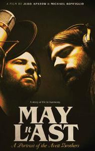 May It Last: A Portrait of the Avett Brothers