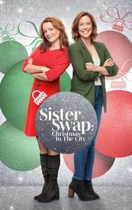 Sister Swap: Christmas in the City