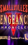 Smallville: Vengeance Chronicles