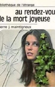 Au rendez-vous de la mort joyeuse