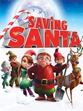 Saving Santa – Ein Elf rettet Weihnachten