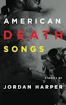 American Death Songs