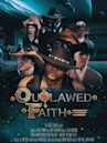 Outlawed Faith