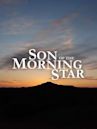 Son of the Morning Star