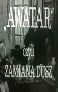 Awatar, czyli zamiana dusz