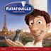 Ratatouille [Das Original-Hörspiel zum Film]