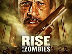 Rise of the Zombies