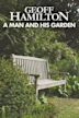 Geoff Hamilton: A Man and His Garden