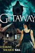 Getaway