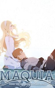 Maquia: When the Promised Flower Blooms