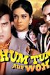 Hum Tum Aur Woh (1971 film)