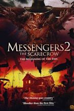 The Messengers 2: The Scarecrow