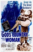 God's Country and the Woman (1937) - FilmAffinity