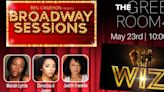 THE WIZ Cast Eases On Down To BROADWAY SESSIONS Next Week