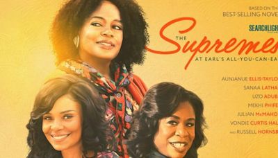 The Supremes at Earl’s All-You-Can-Eat Release Date Set for Hulu Dramedy Movie