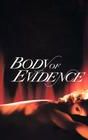 Body of Evidence