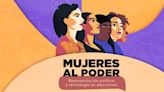 Foro Mujeres al poder: desafíos y tecnología de cara a elecciones